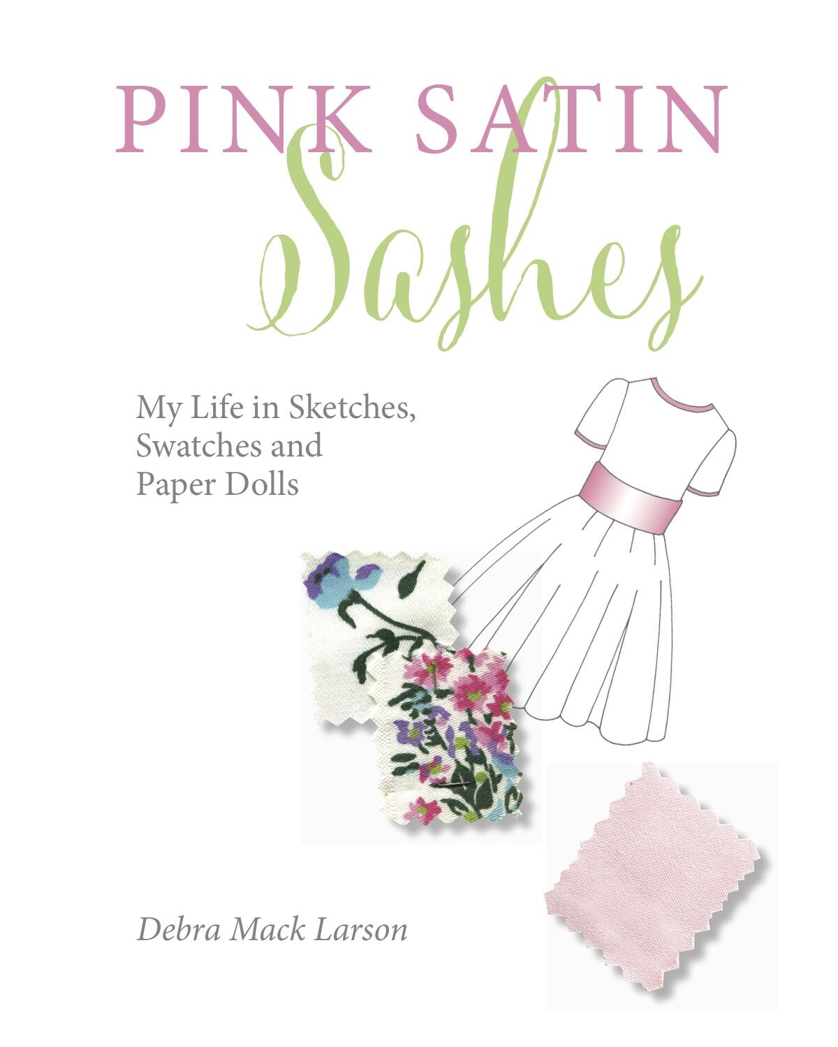 Pink Satin Sashes book cover
